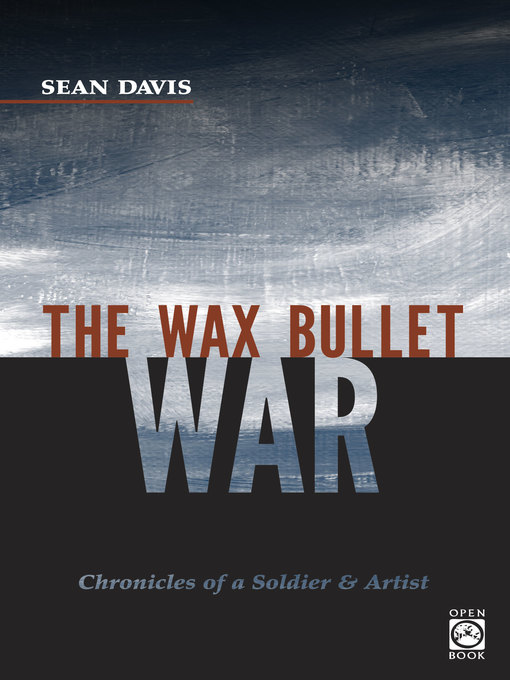 Cover image for The Wax Bullet War
